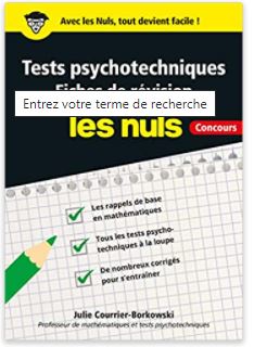 Tests psychotechniques Pour les Nuls Concours Broché – Livre grand format, 10 janvier 2019 2 Tests psychotechniques Pour les Nuls Concours Broché – Livre grand format, 10 janvier 2019